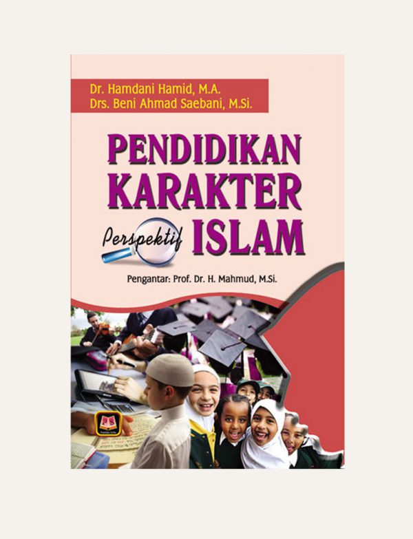 Pendidikan Karakter Perspektif Islam