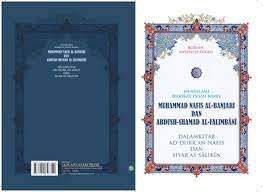 Menyelami Hakikat Insan Kamil MUHAMMAD NAFIS AL-BANJARI DAN ABDUSH-SHAMAD AL-FALIMBANI : Dalam kitab AD-DURRAN AN-NAFIS DAN SIYAR AS-SALIKIN