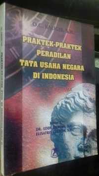 Image of Praktek-praktek peradian tata usaha negara di Indonesia buku kedua