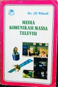 Media Komunikasi Massa Televisi