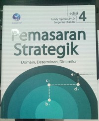 Pemasaran Strategik Domain, Determinan, Dinamika edisi 4